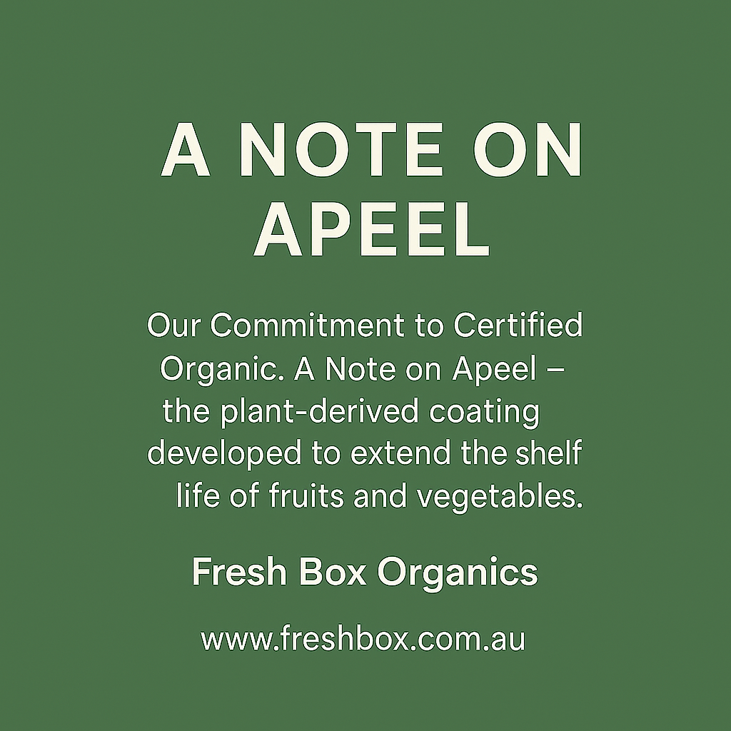 Apeel and Organic Produce in Australia. Where Fresh Box Organics Stands